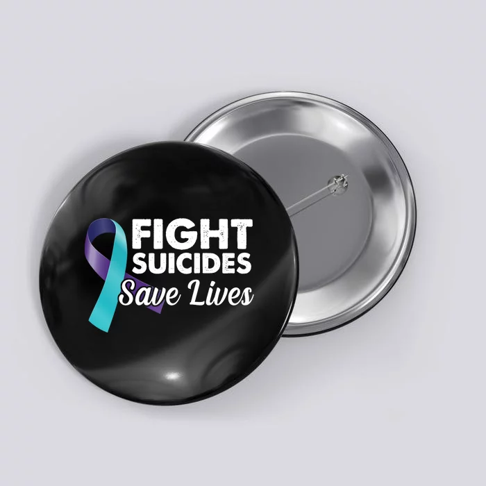 Fight Suicides Save Lives Ribbon Awareness Button