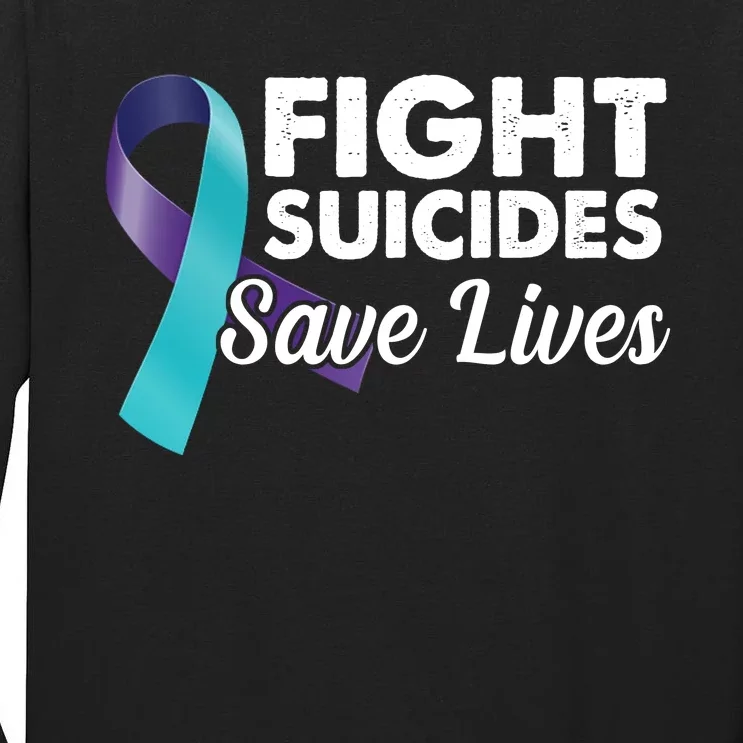 Fight Suicides Save Lives Ribbon Awareness Tall Long Sleeve T-Shirt