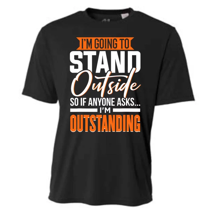 Funny Sarcastic Saying Im Outstanding Sarcasm Cooling Performance Crew T-Shirt