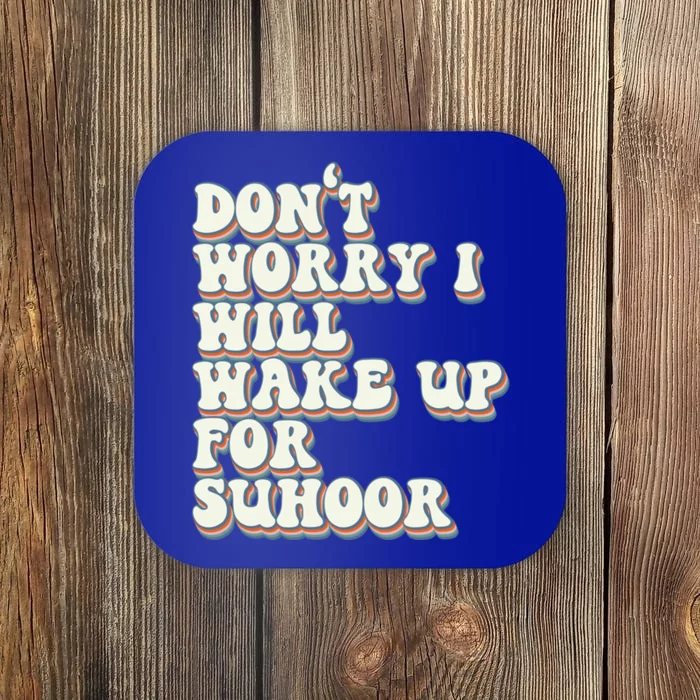 Funny Suhoor Saying Iftar Fasting Ramadan Kareem Eid Islamic Cool Gift Coaster