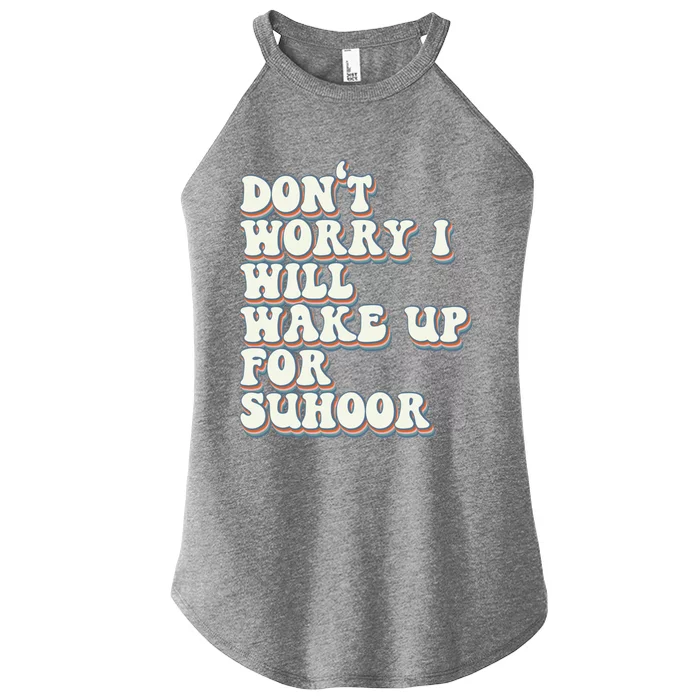 Funny Suhoor Saying Iftar Fasting Ramadan Kareem Eid Islamic Cool Gift Women’s Perfect Tri Rocker Tank