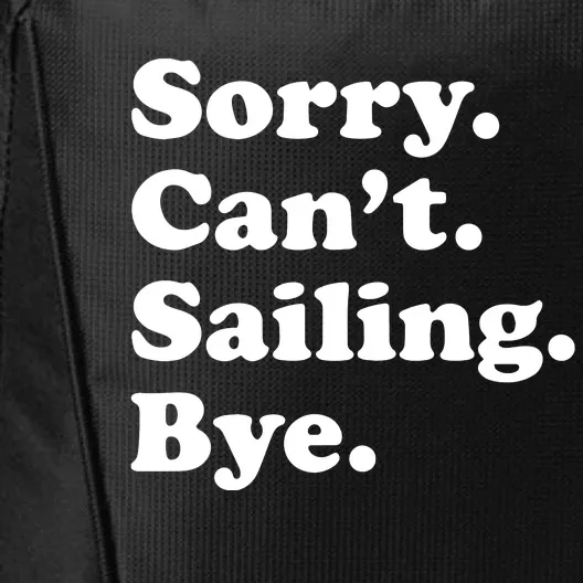 Funny Sailing Sailboat Gift City Backpack