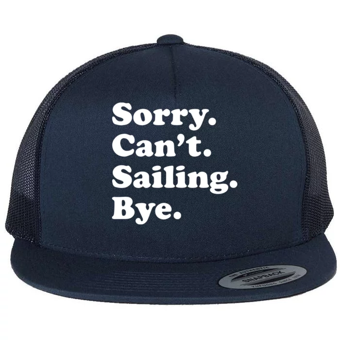 Funny Sailing Sailboat Gift Flat Bill Trucker Hat