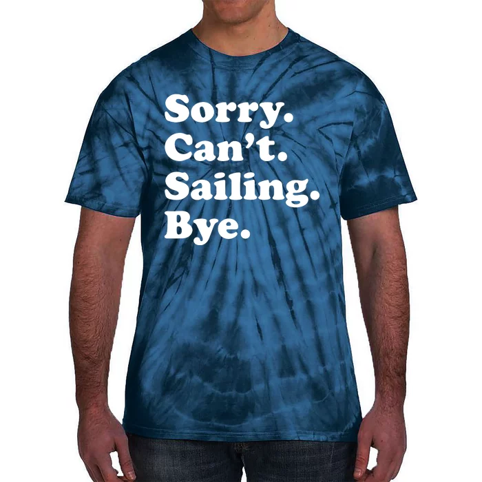 Funny Sailing Sailboat Gift Tie-Dye T-Shirt