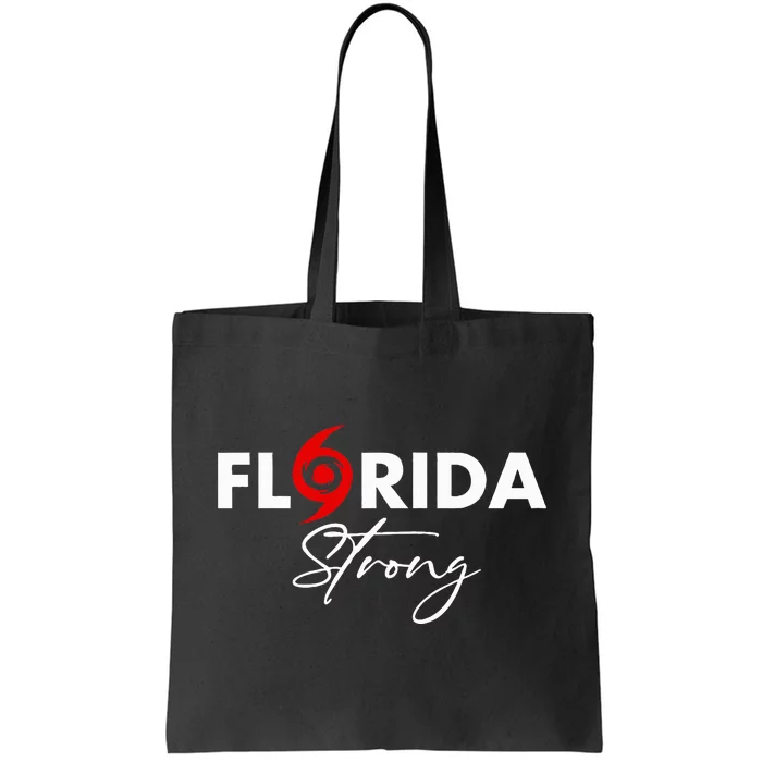 Florida Strong Support Pray For Florida Strong Community Tote Bag