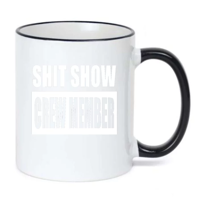 Funny Shit Show Crew Member Black Color Changing Mug