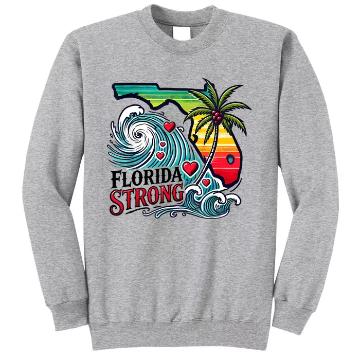 Florida Strong Support Pray For Tampa Bay Strong Community Tall Sweatshirt