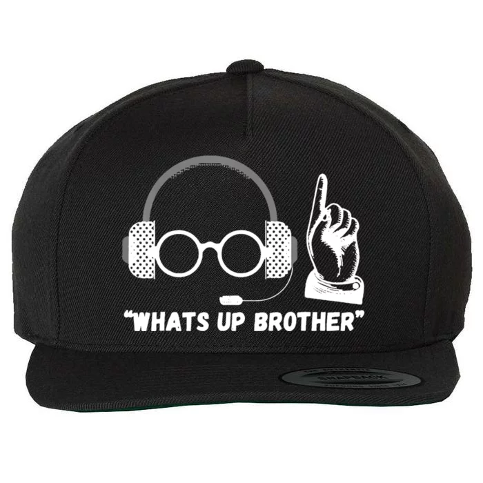 Funny Sketch Streamer Whats Up Brother Wool Snapback Cap