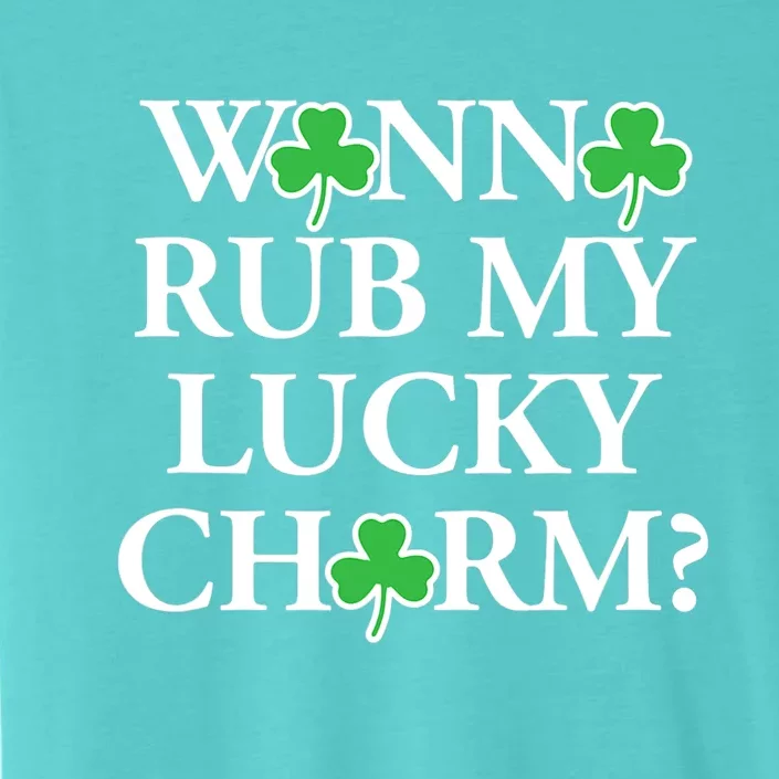 Funny Sexy St Patricks Day Clothing For Men Inappropriate ChromaSoft Performance T-Shirt