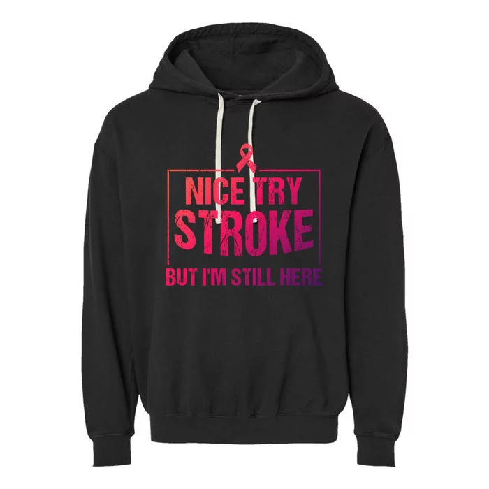 Funny Stroke Survivor Gift Cute Brain Attacks Gift Garment-Dyed Fleece Hoodie