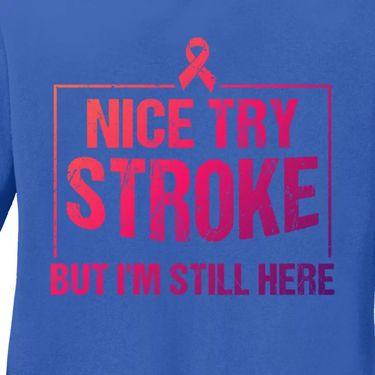 Funny Stroke Survivor Gift Cute Brain Attacks Gift Ladies Long Sleeve Shirt