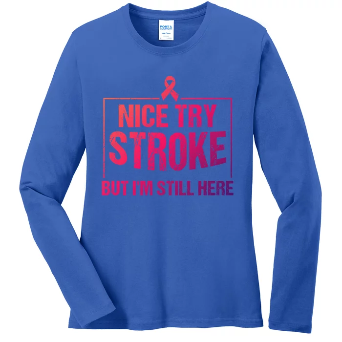 Funny Stroke Survivor Gift Cute Brain Attacks Gift Ladies Long Sleeve Shirt