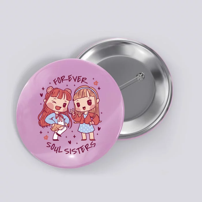 Forever Soul Sisters Chibi Friends Button