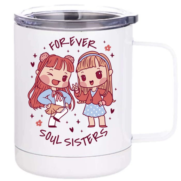 Forever Soul Sisters Chibi Friends Front & Back 12oz Stainless Steel Tumbler Cup