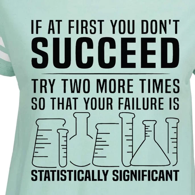 Funny Statistics Science Pun Gift For Men Women Chemistry Enza Ladies Jersey Football T-Shirt