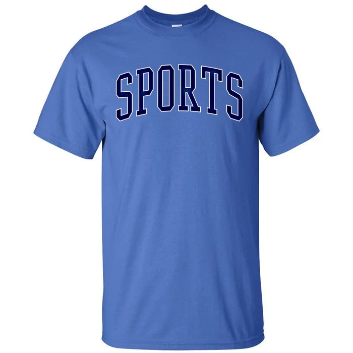 Funny Sports Sarcastic Football Gift Tall T-Shirt