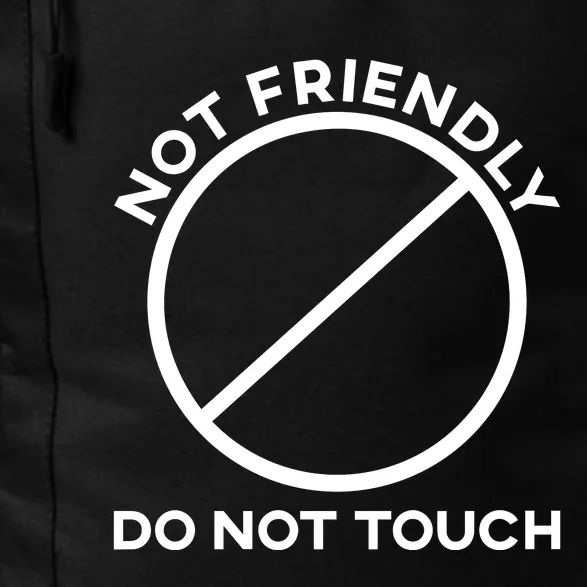 Funny Sarcasm Social Distance Not Friendly Do Not Touch Daily Commute Backpack