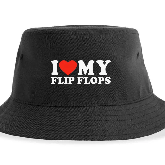 Funny Summer Sunshine I Love My Flip Flops Cute Beach Sustainable Bucket Hat