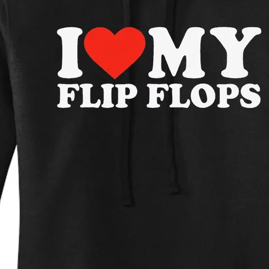 Funny Summer Sunshine I Love My Flip Flops Cute Beach Women's Pullover Hoodie