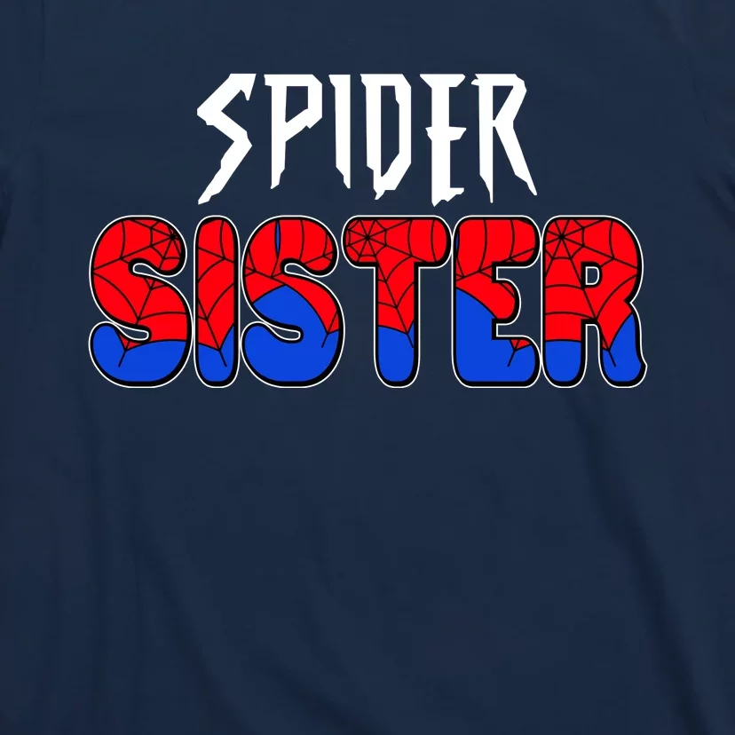 Funny Spider Sister Matching Family Shirts T-Shirt