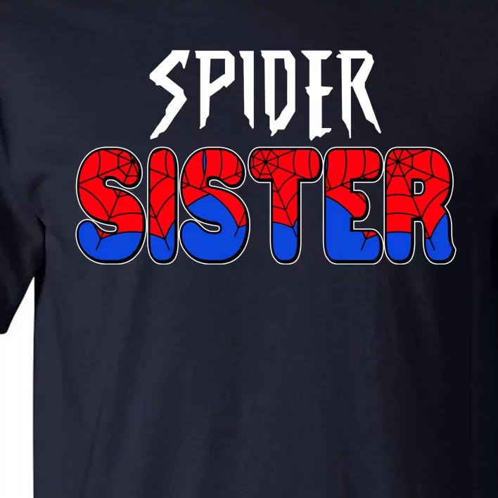 Funny Spider Sister Matching Family Shirts Tall T-Shirt