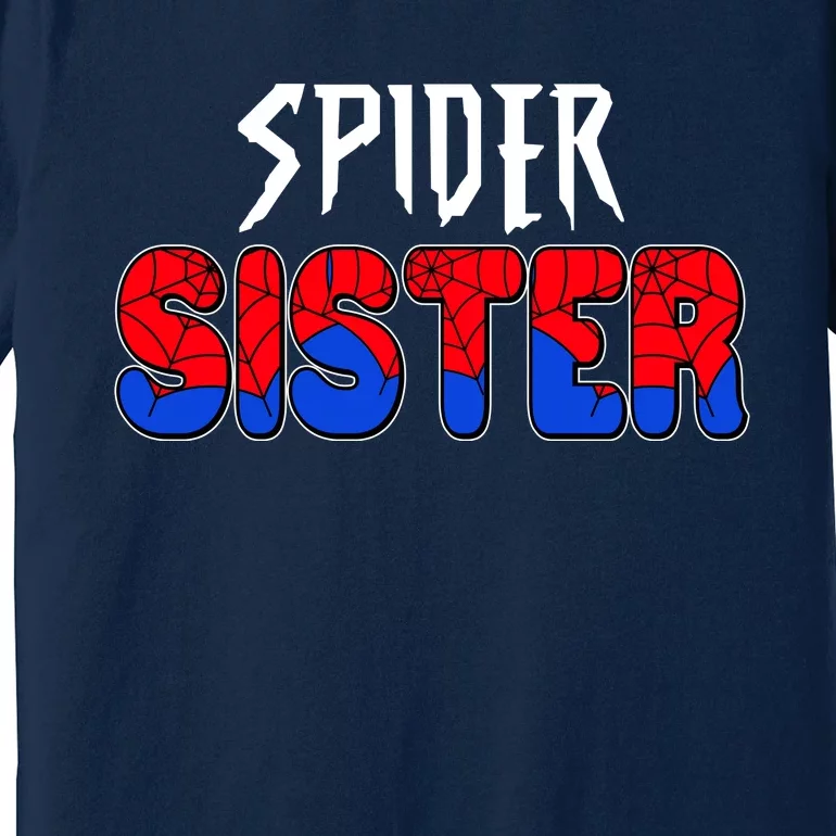 Funny Spider Sister Matching Family Shirts Premium T-Shirt