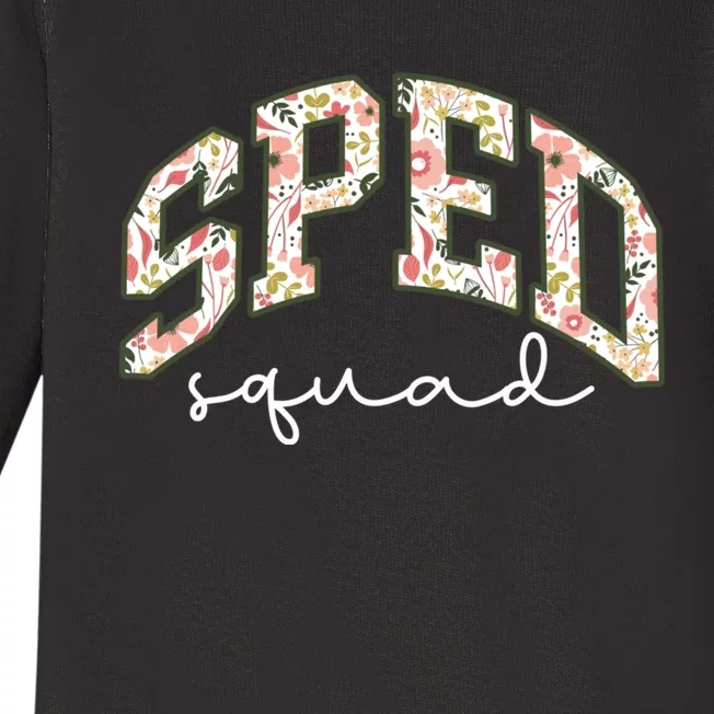 Floral Sped Squad Team Special Education Teacher Life Baby Long Sleeve Bodysuit