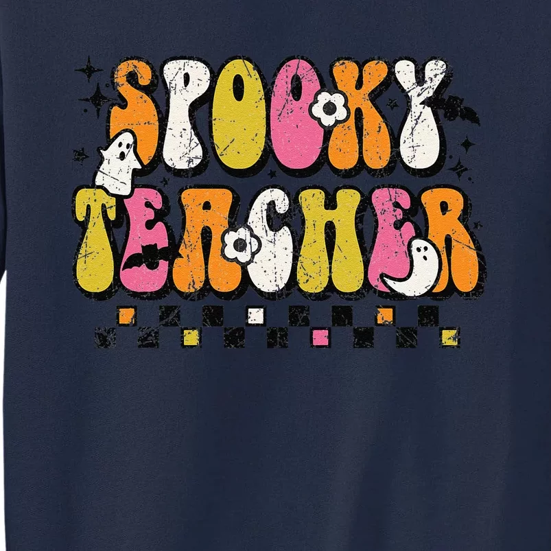 Funny Spooky Season Retro Spooky Teacher Halloween Costume Day Tall Sweatshirt