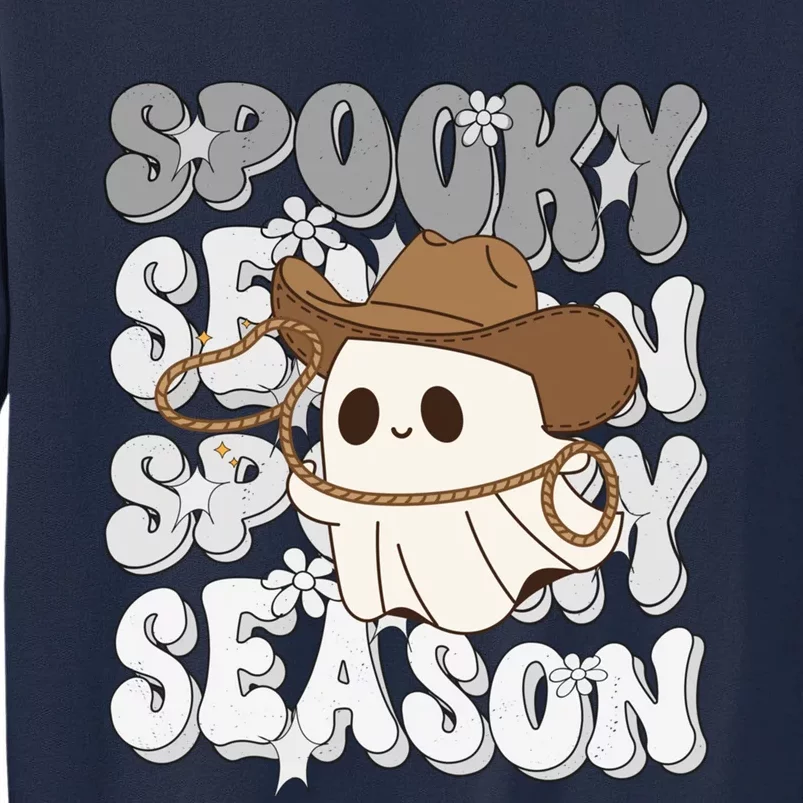 Funny Saying Spooky Season Halloween Western Gift Tall Sweatshirt