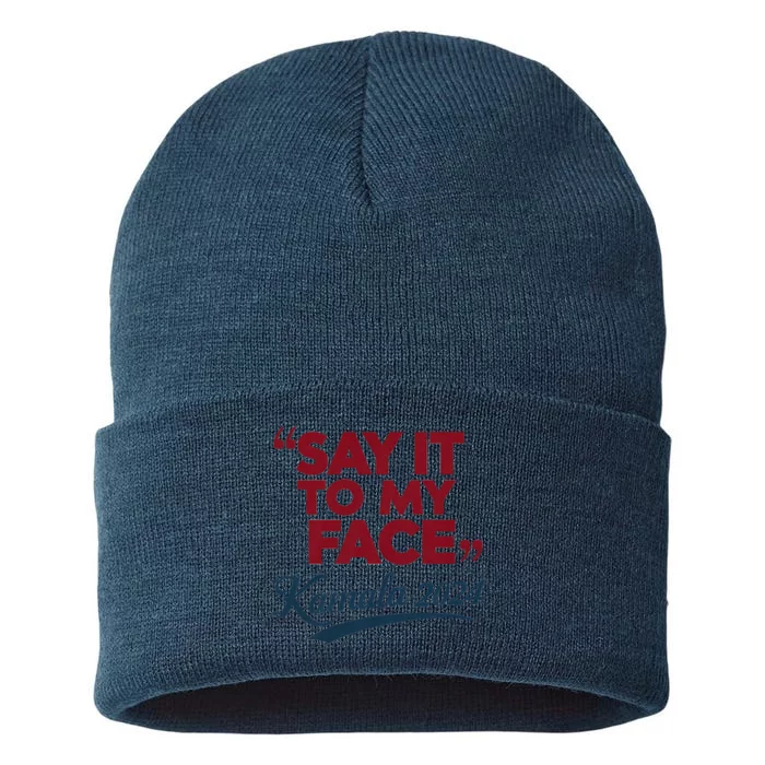 Funny Saying Say It To My Face Harris Presidential 2024 Sustainable Knit Beanie