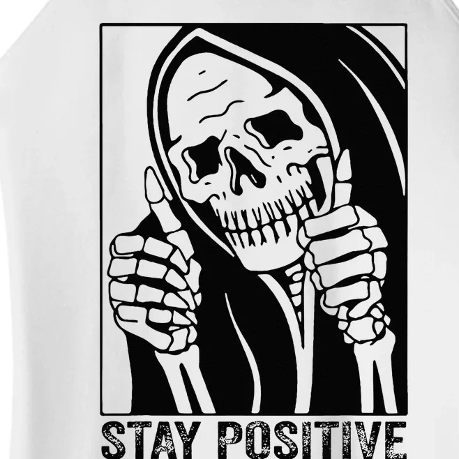 Funny Skull Stay Positive Skeleton Halloween Motivational Women’s Perfect Tri Rocker Tank