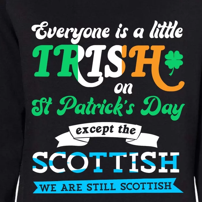 Funny Scottish St Patricks Day Scotland St Pattys Day Womens California Wash Sweatshirt