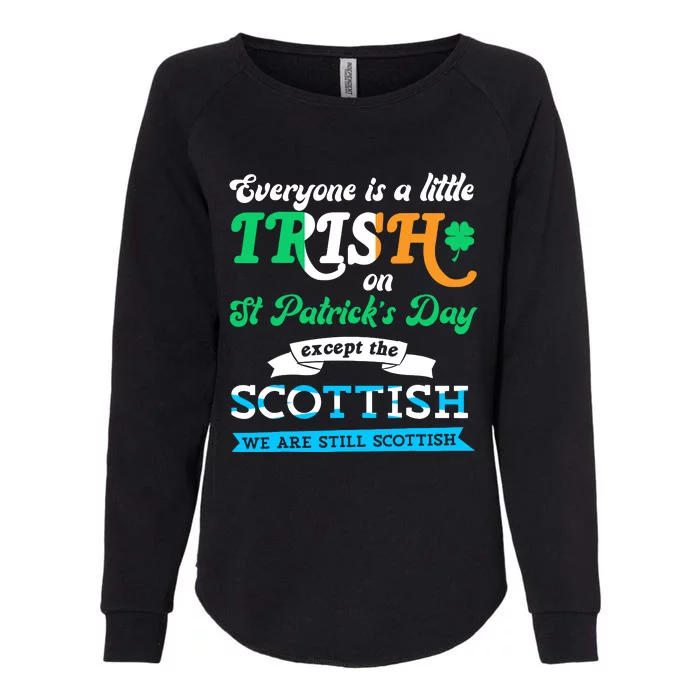 Funny Scottish St Patricks Day Scotland St Pattys Day Womens California Wash Sweatshirt