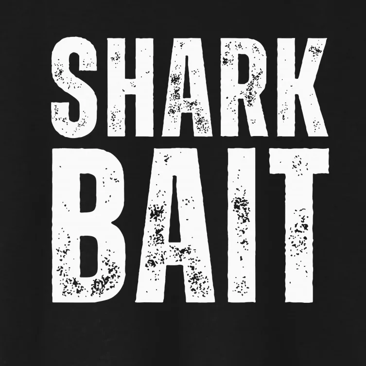 Funny Shark Shark Bait Women's Crop Top Tee