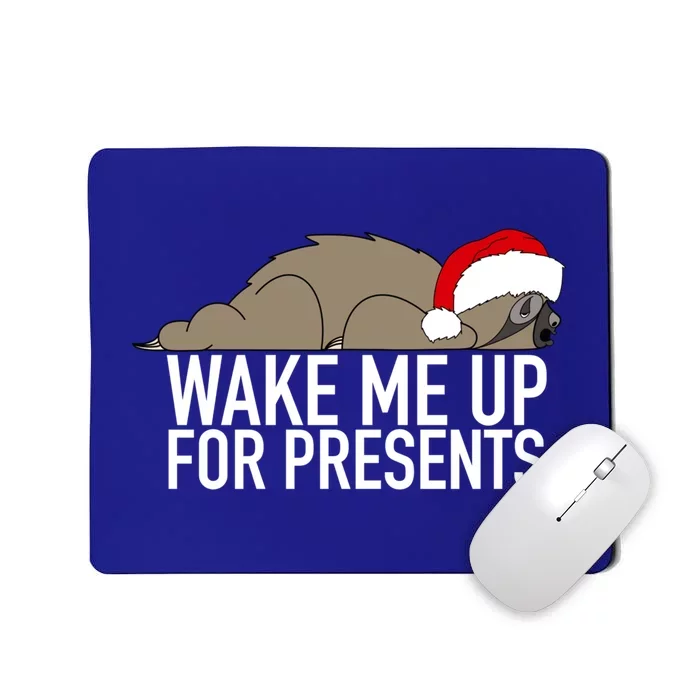 Funny Sleepy Sloth Wake Me Up For Presents Christmas Design Gift Mousepad