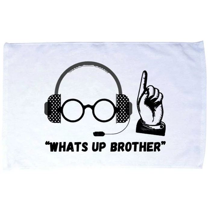 Funny Sketch Streamer Whats Up Brother Microfiber Hand Towel