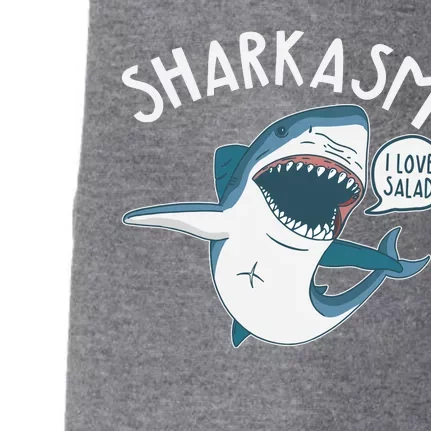 Funny Sharkasm Shark Sarcasm Doggie 3-End Fleece Hoodie