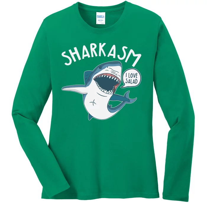 Funny Sharkasm Shark Sarcasm Ladies Long Sleeve Shirt