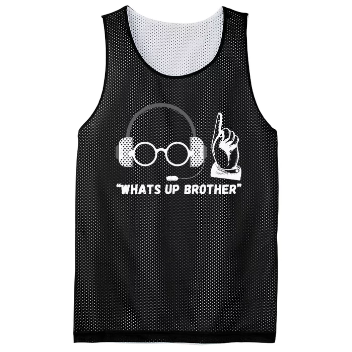 Funny Sketch Streamer Whats Up Brother Mesh Reversible Basketball Jersey Tank