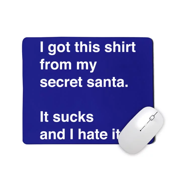 Funny Sarcastic Secret Santa Gift Idea Gift Mousepad