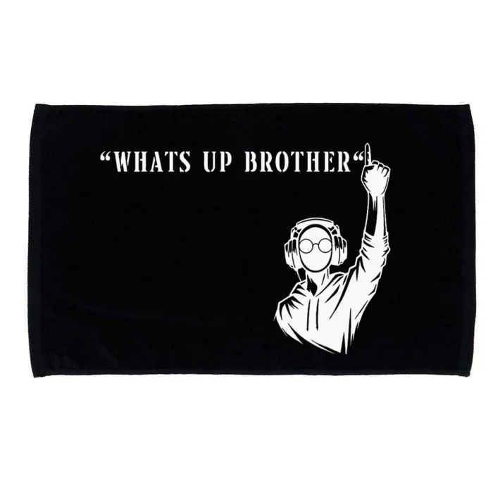 Funny Sketch Streamer Whats Up Brother Microfiber Hand Towel