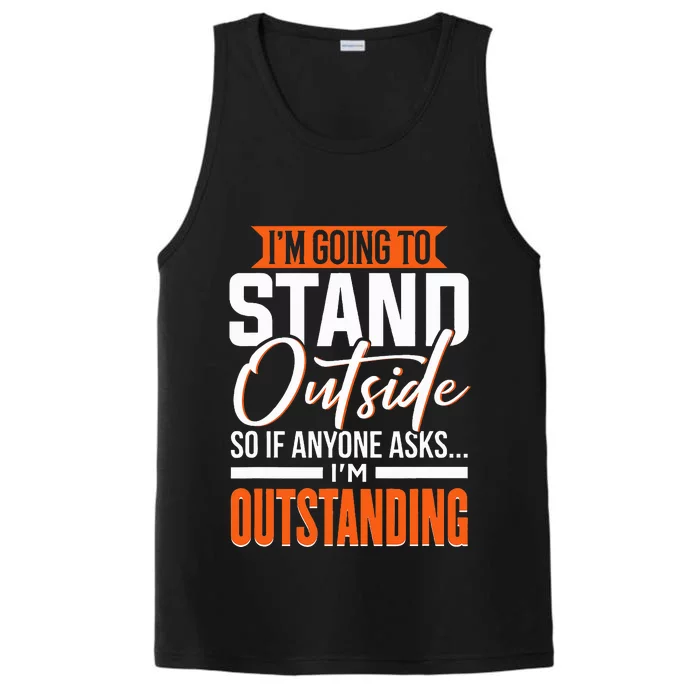 Funny Sarcastic Saying I'm Outstanding Sarcasm Performance Tank