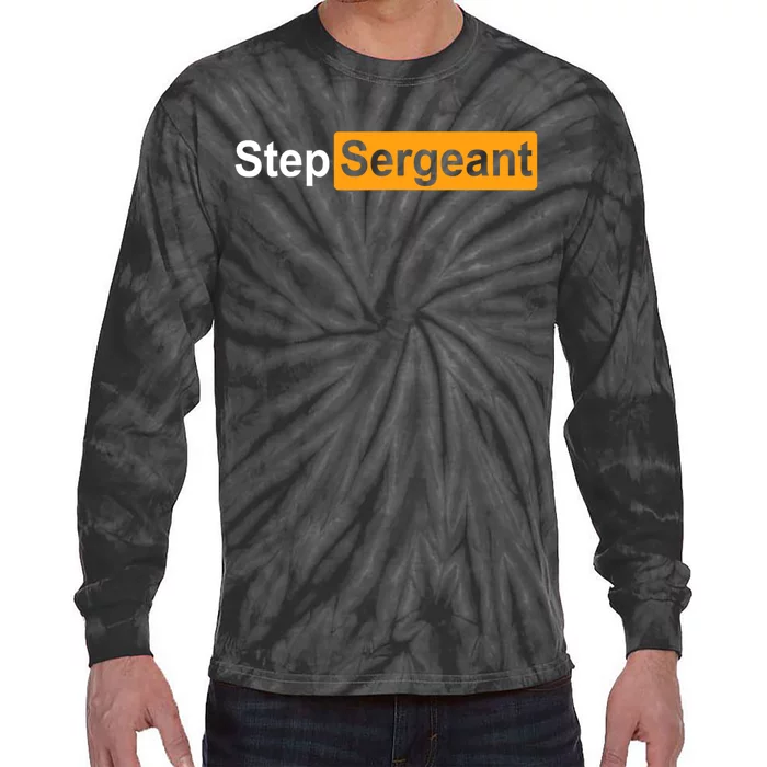 Funny Step Sergeant Tie-Dye Long Sleeve Shirt