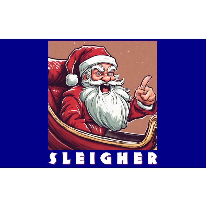 Funny Santa Sleigh Gift Sleigh The Day Sleigher Gift Bumper Sticker