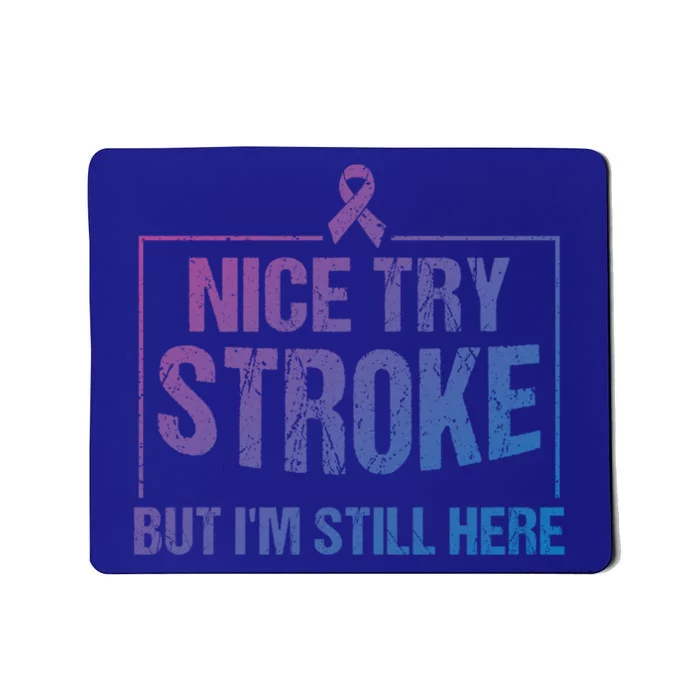 Funny Stroke Survivor Gift Cute Brain Attacks Gift Mousepad