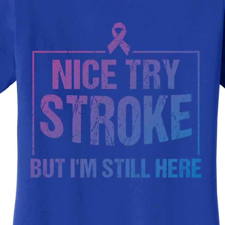 Funny Stroke Survivor Gift Cute Brain Attacks Gift Women's T-Shirt