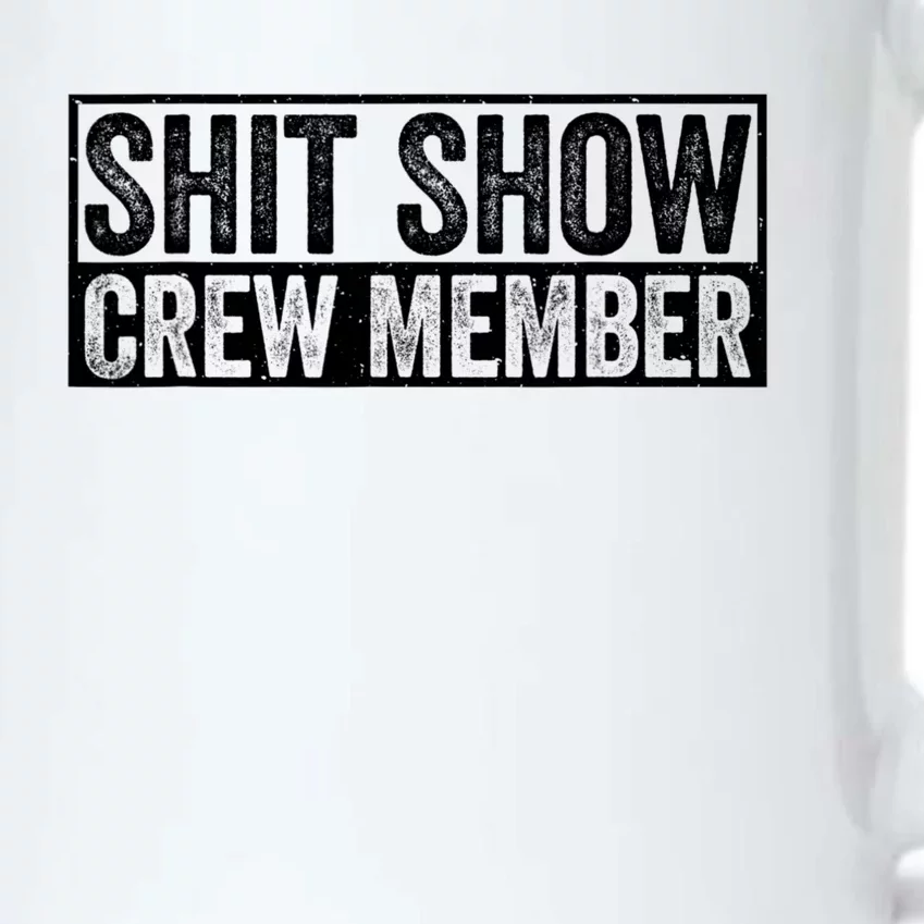 Funny Shit Show Crew Member Black Color Changing Mug