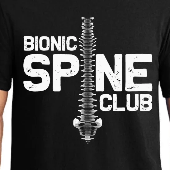 Funny Spine Surgery Gift For Men Women Bionic Spine Club Pajama Set