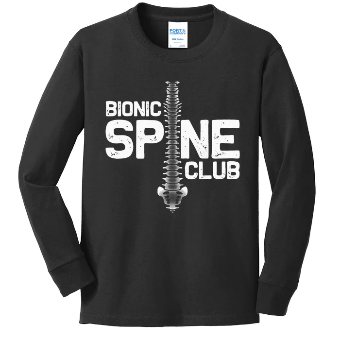 Funny Spine Surgery Gift For Men Women Bionic Spine Club Kids Long Sleeve Shirt