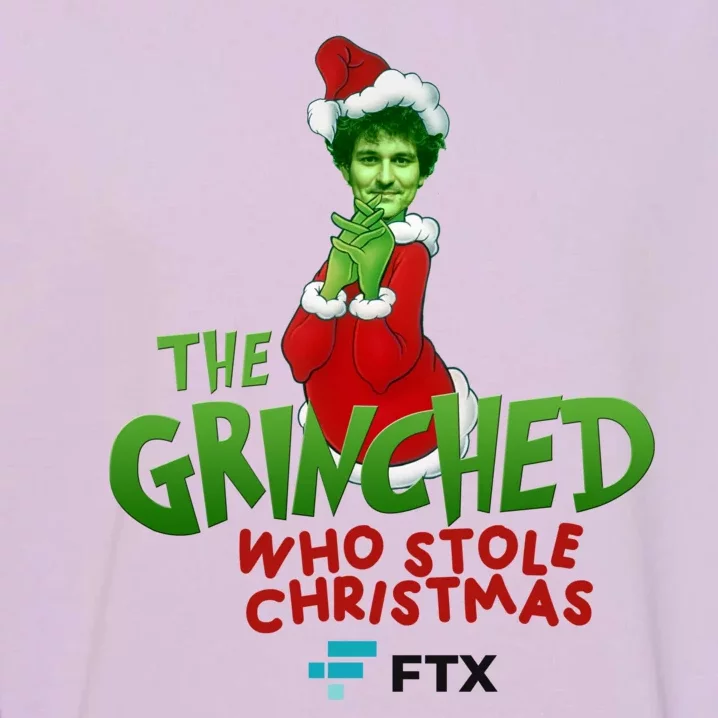 FTX SBF The Grinched Who Stole Christmas Funny Sam Bankman Fried Garment-Dyed Sweatshirt